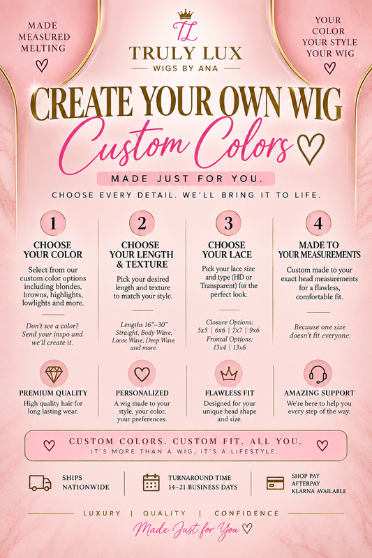 Create Your Own Wig (Custom Color)